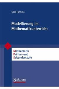 Modellierung Im Mathematikunterricht