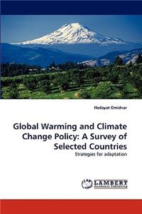 Global Warming and Climate Change Policy