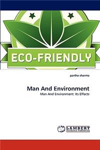 Man and Environment