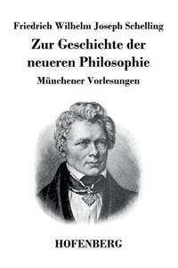 Zur Geschichte der neueren Philosophie