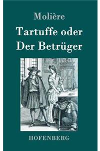 Tartuffe oder Der Betrüger