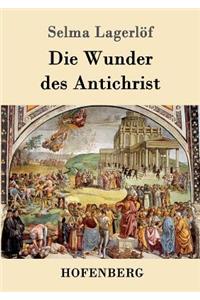 Wunder des Antichrist