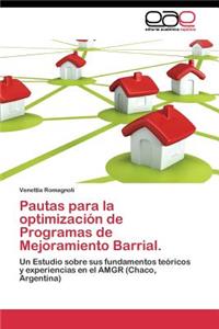 Pautas para la optimización de Programas de Mejoramiento Barrial.