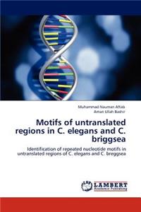 Motifs of Untranslated Regions in C. Elegans and C. Briggsea