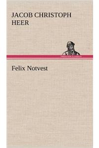 Felix Notvest