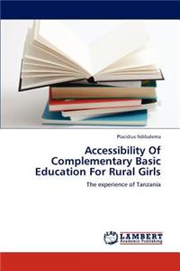 Accessibility Of Complementary Basic Education For Rural Girls