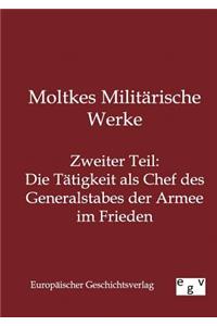 Moltkes Militärische Werke
