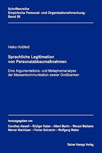 Sprachliche Legitimation Von Personalabbaumassnahmen