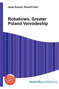 Robakowo, Greater Poland Voivodeship