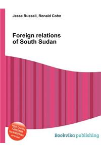 Foreign Relations of South Sudan
