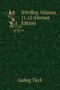 Schriften, Volumes 11-12 (German Edition)