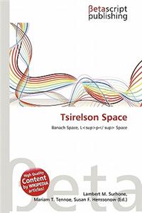 Tsirelson Space