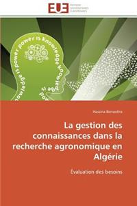 Gestion Des Connaissances Dans La Recherche Agronomique En Algérie