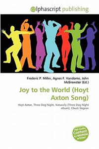 Joy to the World (Hoyt Axton Song)