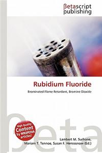 Rubidium Fluoride