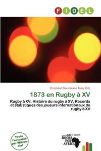 1873 En Rugby XV