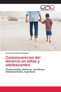 Consecuencias del divorcio en niños y adolescentes