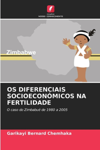 OS Diferenciais Socioeconómicos Na Fertilidade