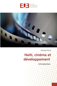 Haïti, cinéma et développement