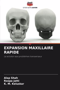 Expansion Maxillaire Rapide