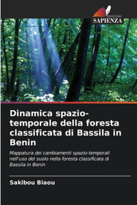 Dinamica spazio-temporale della foresta classificata di Bassila in Benin