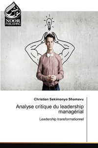Analyse critique du leadership managérial