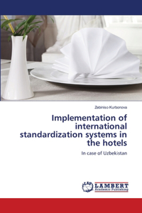 Implementation of international standardization systems in the hotels