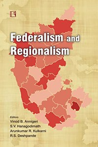 FEDERALISM AND REGIONALISM