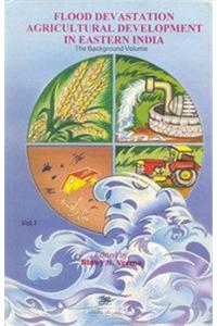Flood Devastation and Agricultural Development in Eastern India