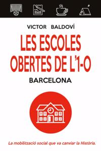 Les escoles obertes de l'1-O. Barcelona (NO FICCIÓ)