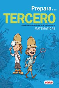 PREPARA MATEMATICAS 3: Repasa los contenidos clave de 2.o de Primaria de Matematicas