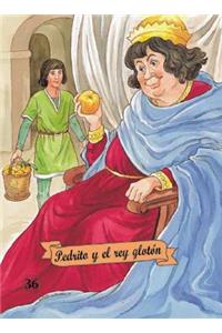 Pedrito Y El Rey Glotón