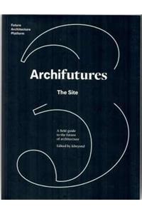 Archifutures Vol 3