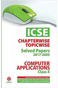 ICSE Chapterwise-Topicwise Solved Papers Computer Applications Class 10th