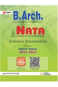 NATA (B.ARCH) Guide Bachelor of Architecture Ent.Exams.