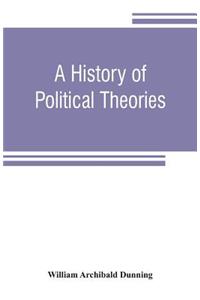 history of political theories