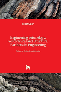 Engineering Seismology, Geotechnical and Structural Earthquake Engineering