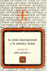 La Crisis Internacional y La Am'rica Latina, II