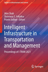 Intelligent Infrastructure in Transportation and Management