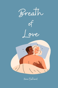 Breath of Love