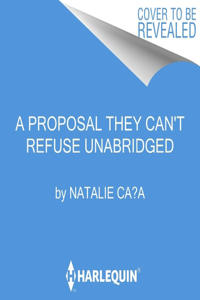 A Proposal They Can't Refuse Lib/E