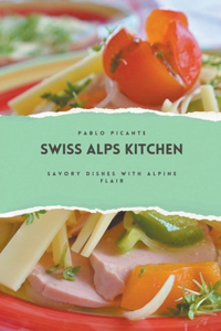 Swiss Alps Kitchen