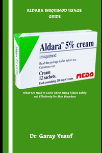 Aldara Imiquimod Usage Guide