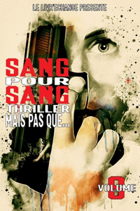 Sang pour Sang Thriller