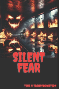 Silent Fear