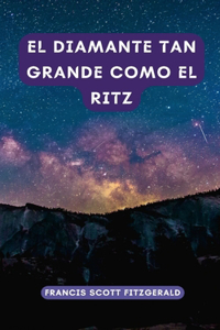 El diamante tan grande como el Ritz
