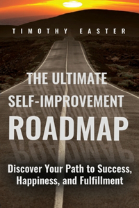 Ultimate Self-Improvement Roadmap