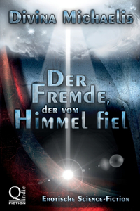 Fremde, der vom Himmel fiel