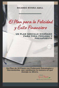 Plan para la Felicidad y Éxito Financiero