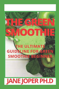 The Green Smoothie